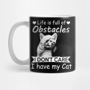 Life is Full of Obstacles Mug